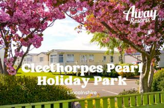 Cleethorpes Pearl Holiday Park, Cleethorpes, Lincolnshire